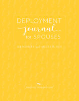 cover image for ISBN 9781934617847 Deployment Journal for Spouses: Memories and Milestones (4th edition) by Rachel Robertson, published by Elva Resa Publishing, distributed by Military Family Books