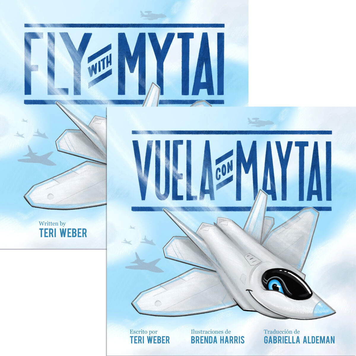 Fly with Mytai (English) and Vuela con Mytai (Spanish) picture books by Teri Weber, illustrated by Brenda Harris, translated by Gabriella Aldeman, published by Elva Resa