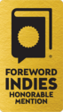 Foreword INDIES Award Honorable Mention