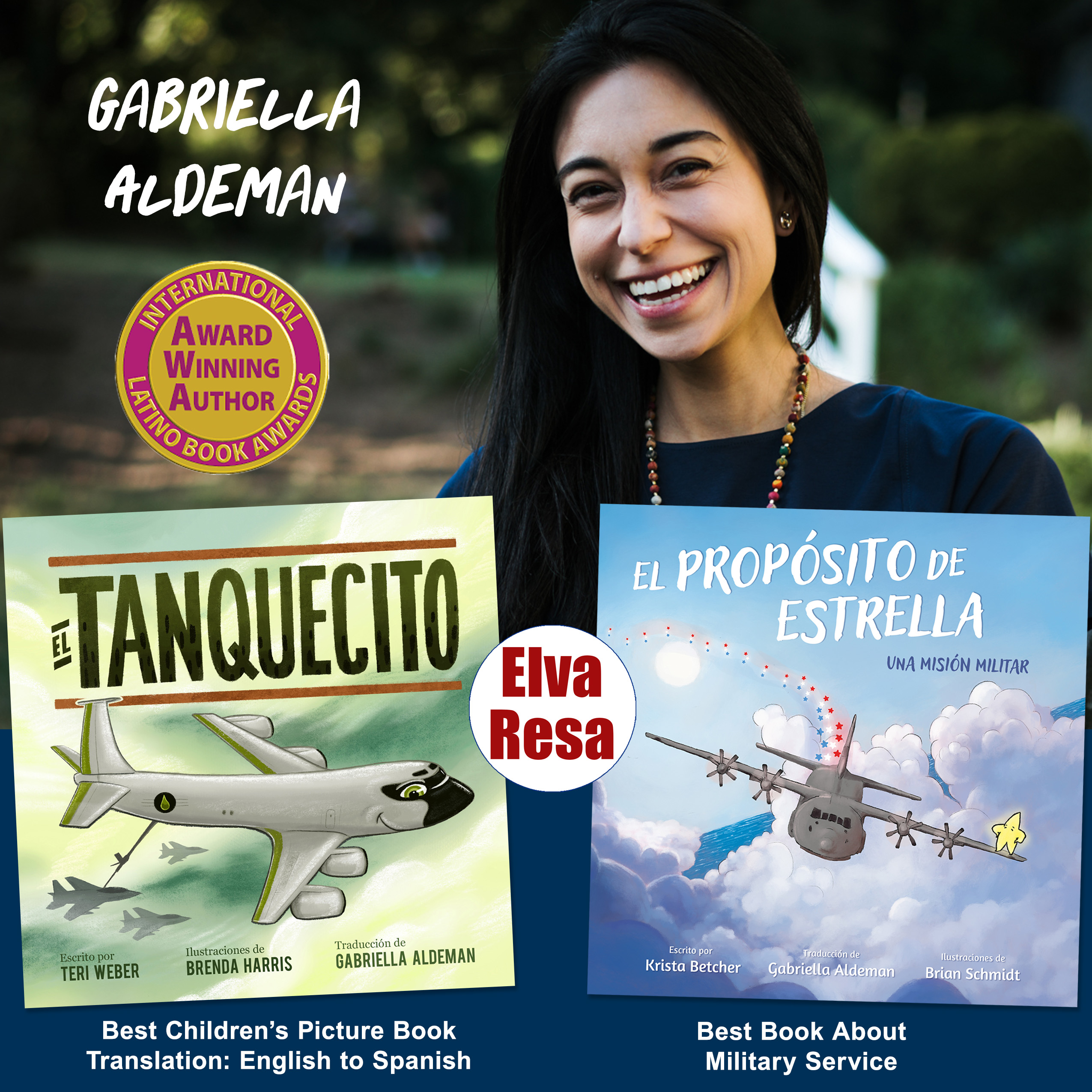 ILBA_Gaby-Tanq-Estrella_2025 El Tanquecito and El propósito de Estrella, translated by Gabriella Aldeman awarded medal in International Latino Book Awards