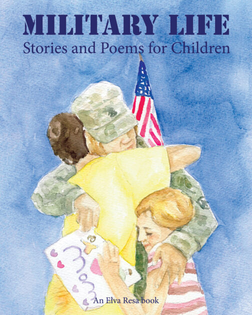 Military Life: Stories and Poems for Children - Cover