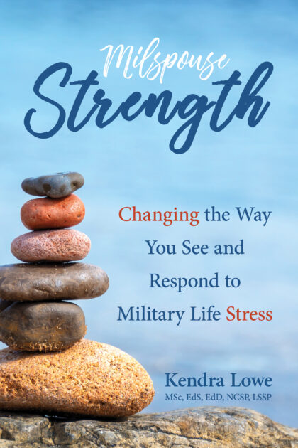 Milspouse Strength by Kendra Lowe - Cover