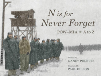 N Is For Never Forget: POW-MIA A to Z by Nancy Polette