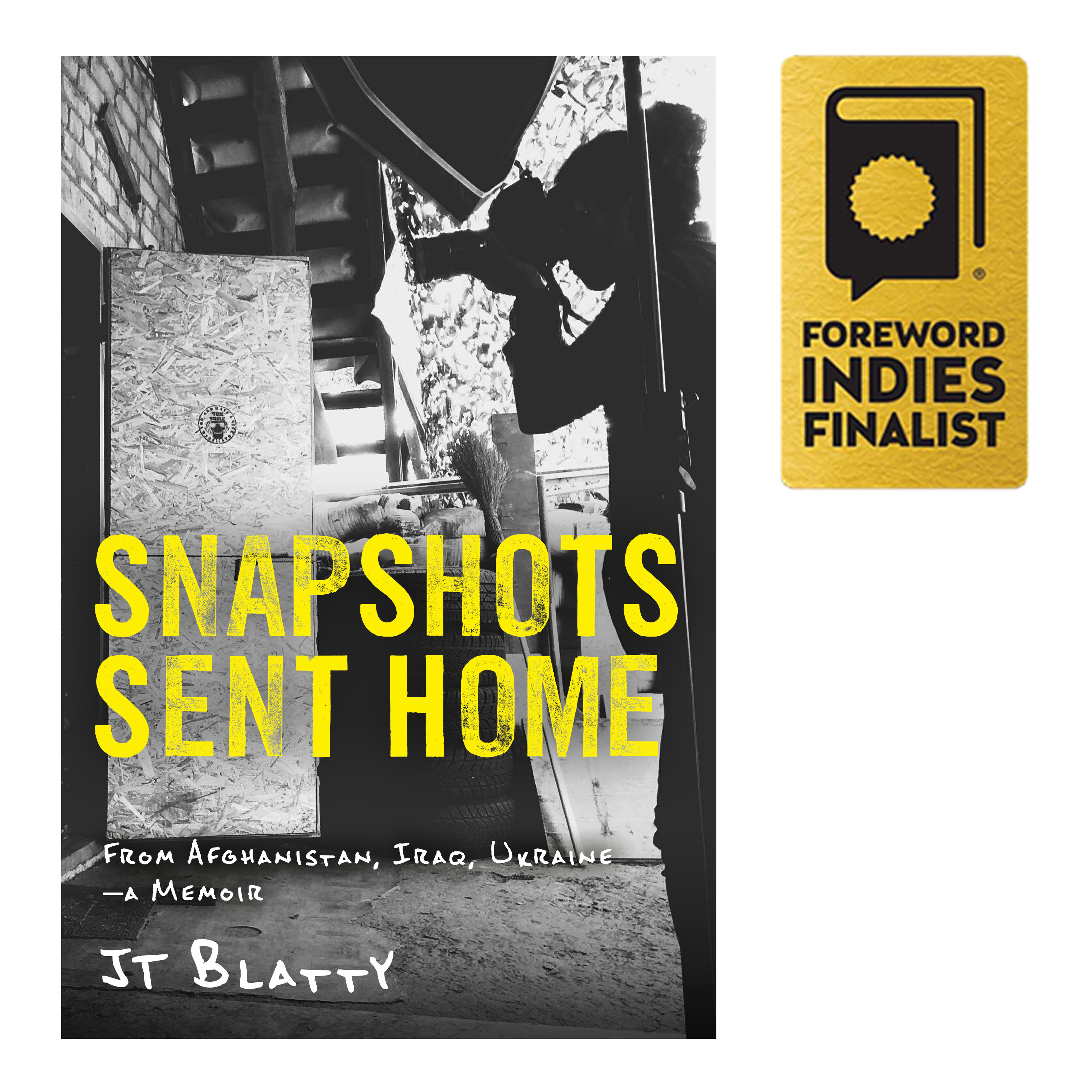 Snapshots-Foreword-Finalist Snapshots Sent Home by JT Blatty, published by Elva Resa, named finalist in Foreword INDIES Book of the Year Awards